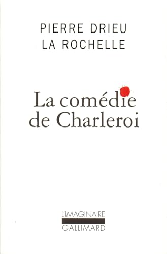 La comédie de Charleroi von GALLIMARD