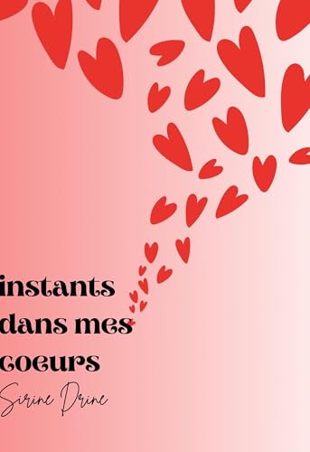 Instants dans mes coeurs Instants dans mes coeurs von BoD – Books on Demand – Frankreich