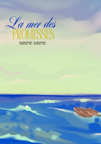 La Mer des Promesses von Independently published