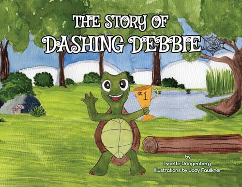 The Story of Dashing Debbie von Dringenberg Publishing
