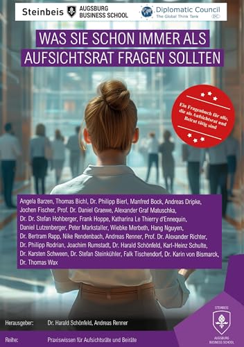 Was Sie als Aufsichtsrat schon immer fragen sollten: Ein Fragenbuch für alle, die als Aufsichtsrat oder Beirat tätig sind Was Sie als Aufsichtsrat schon immer fragen sollten: Ein Fragenbuch für alle, die als Aufsichtsrat oder Beirat tätig sind von DC Publishing