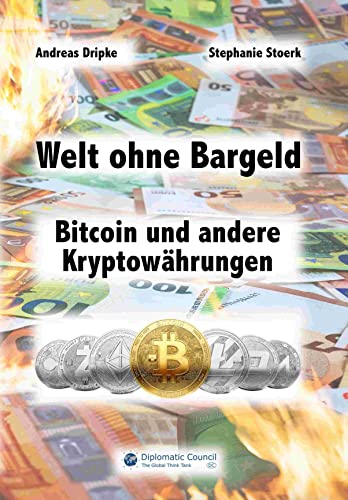 Welt ohne Bargeld: Bitcoin und andere Kryptowährungen von DC Publishing