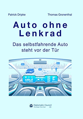 Auto ohne Lenkrad: Das selbstfahrende Auto steht vor der Tür