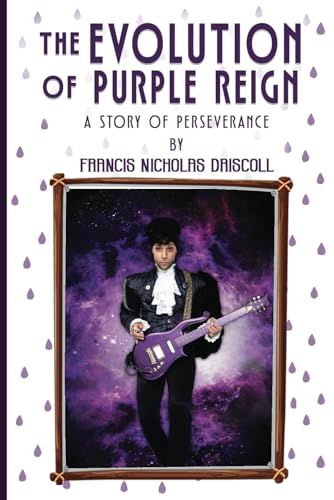 The Evolution of Purple Reign: A Story of Perseverance von American Liberty Publishing