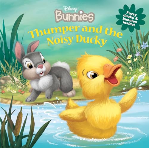 Disney Bunnies Thumper and the Noisy Ducky von Disney Press