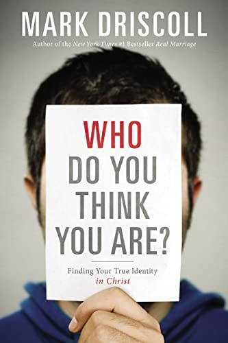 Who Do You Think You Are?: Finding Your True Identity in Christ von Thomas Nelson