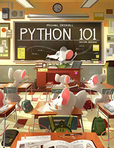 Python 101: 2nd Edition von Independently Published