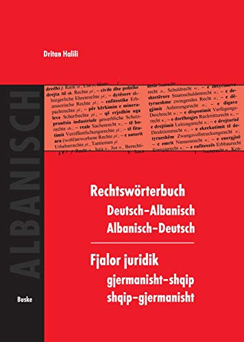Rechtswörterbuch Deutsch–Albanisch / Albanisch–Deutsch