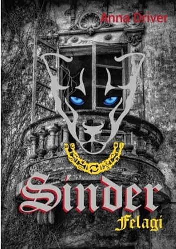 Sinder: Felagi von Brave New Books