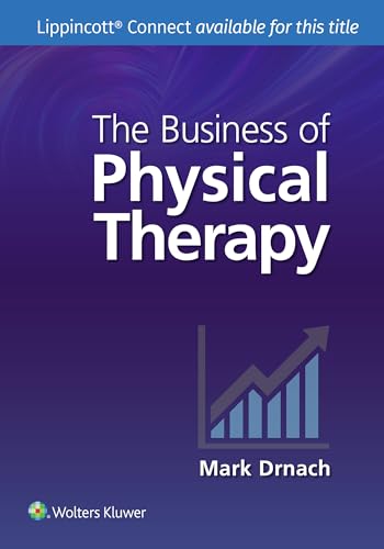 The Business of Physical Therapy (Lippincott Connect) von Lippincott Williams & Wilkins