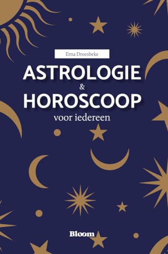 Astrologie & horoscoop voor iedereen: handboek