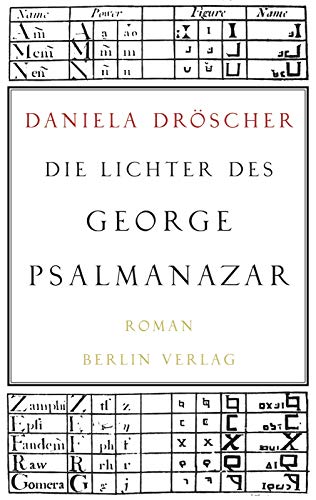 Die Lichter des George Psalmanazar: Roman Die Lichter des George Psalmanazar: Roman