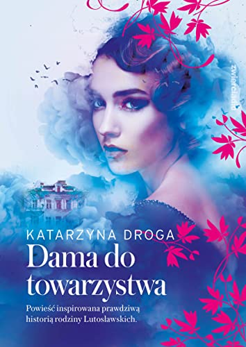 Dama do towarzystwa von Zwierciadło