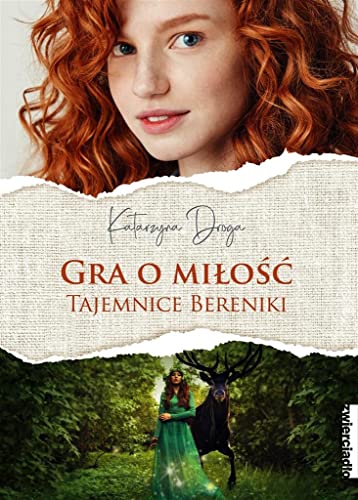Gra o miłość: Tajemnice Bereniki