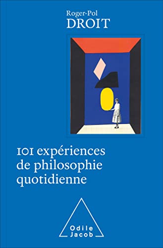101 expériences de philosophie quotidienne-COLLECTOR von JACOB