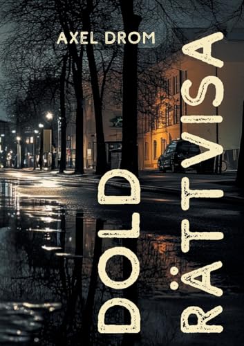 Dold Rättvisa von BoD – Books on Demand – Schweden