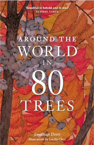 Around the World in 80 Trees von Laurence King