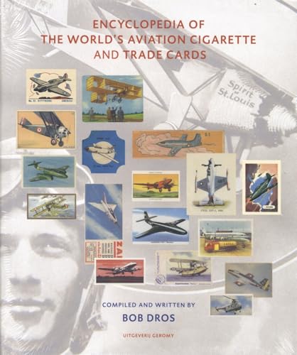 Encyclopedia of the world's aviation cigarette and trade cards von Uitgeverij Geromy B.V.