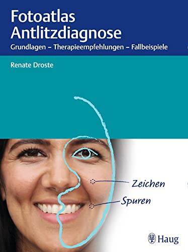 Fotoatlas Antlitzdiagnose von Georg Thieme Verlag