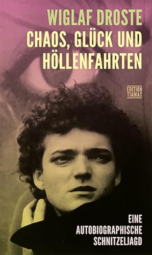 Chaos, Glück und Höllenfahrten: Eine autobiographische Schnitzeljagd (Critica Diabolis)