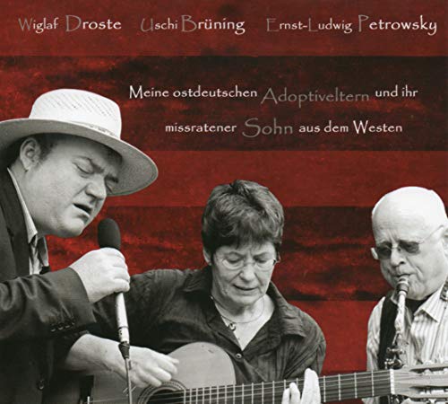 Meine ostdeutschen Adoptiveltern und ihr missratener Sohn aus dem Westen: Livemitschnitt Theater am Rand. Satire trifft Jazz und Blues Meine ostdeutschen Adoptiveltern und ihr missratener Sohn aus dem Westen: Livemitschnitt Theater am Rand. Satire trifft Jazz und Blues