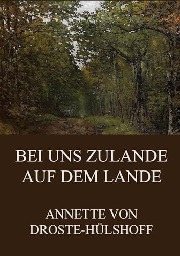 Bei uns zulande auf dem Lande