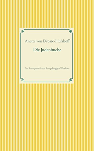 Die Judenbuche (Buchreihe Taschenbuch Literatur Klassiker)