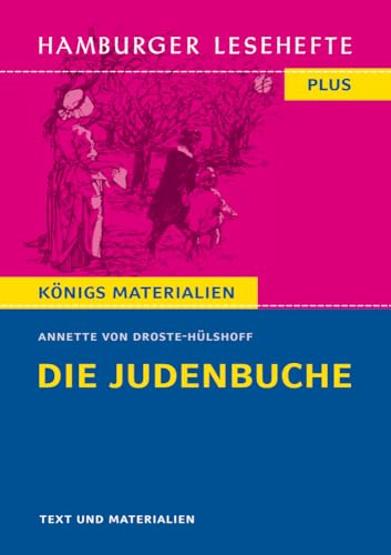 Die Judenbuche (Textausgabe): Hamburger Lesehefte Plus Königs Materialien von Bange C. GmbH