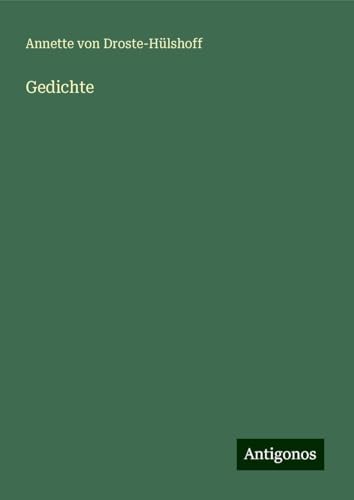 Gedichte Gedichte von Antigonos Verlag