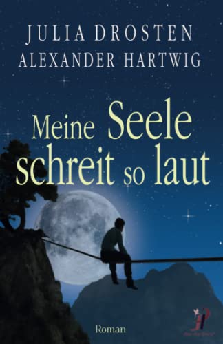 Meine Seele schreit so laut von Independently published