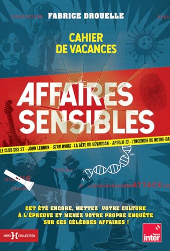 Affaires sensibles, le cahier de vacances von HORS COLLECTION