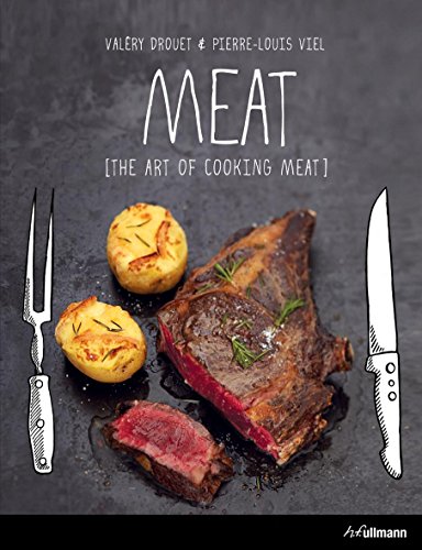 Meat: The Art of Cooking Meat