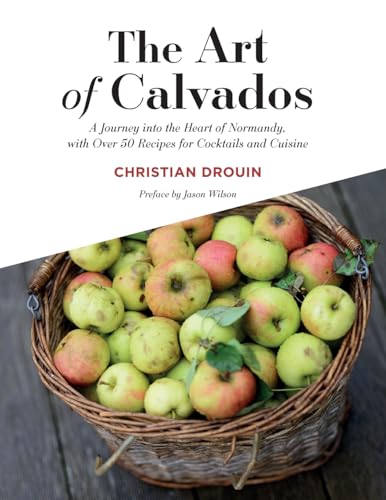 The Art of Calvados von White Mule Press