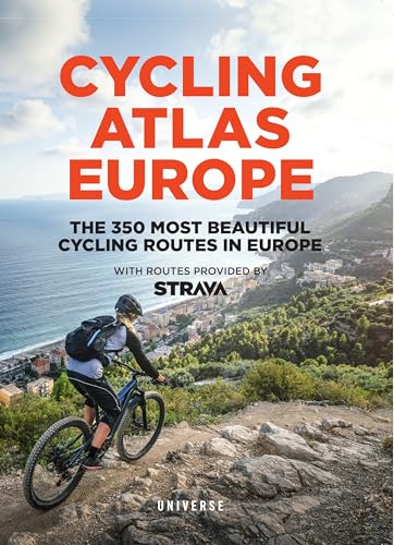 Cycling Atlas Europe: The 350 Most Beautiful Cycling Trips in Europe (Cycling Atlases) von Universe