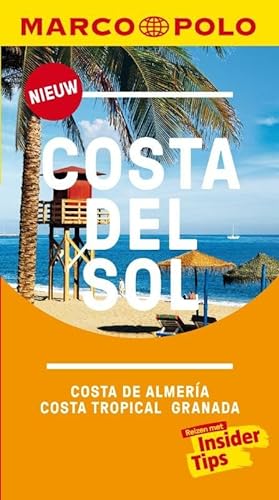 Costa del Sol, Costa de Almería, Costa Tropical, Granada: Pocket reisgids met uitneembare kaart (Marco Polo) von Marco Polo Nederlandstalig
