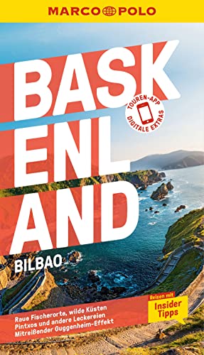 MARCO POLO Reiseführer Baskenland, Bilbao: Reisen mit Insider-Tipps. Inklusive kostenloser Touren-App MARCO POLO Reiseführer Baskenland, Bilbao: Reisen mit Insider-Tipps. Inklusive kostenloser Touren-App