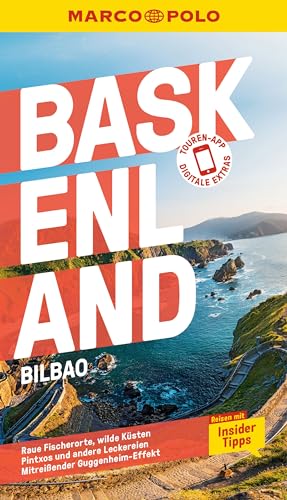MARCO POLO Reiseführer Baskenland, Bilbao: Reisen mit Insider-Tipps. Inklusive kostenloser Touren-App MARCO POLO Reiseführer Baskenland, Bilbao: Reisen mit Insider-Tipps. Inklusive kostenloser Touren-App