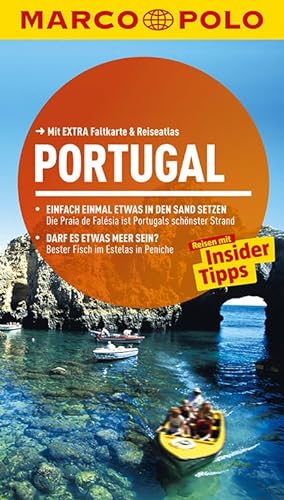 MARCO POLO Reiseführer Portugal: Reisen mit Insider Tipps. Mit Extra Faltkarte & Reiseatlas: Reisen mit Insider-Tipps. Mit Reiseatlas