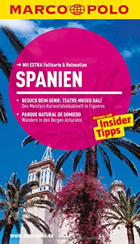 MARCO POLO Reiseführer Spanien: Reisen mit Insider-Tipps. Mit EXTRA Faltkarte & Reiseatlas MARCO POLO Reiseführer Spanien: Reisen mit Insider-Tipps. Mit EXTRA Faltkarte & Reiseatlas