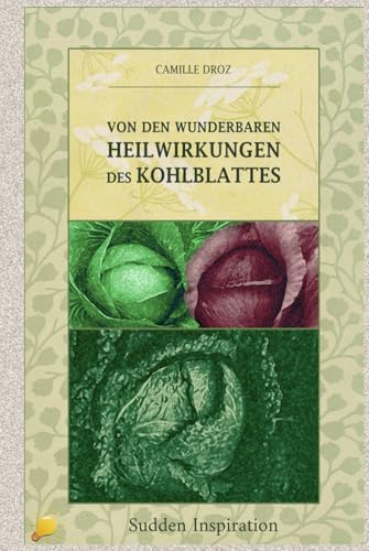 Von den wunderbaren Heilwirkungen des Kohlbalttes Von den wunderbaren Heilwirkungen des Kohlbalttes