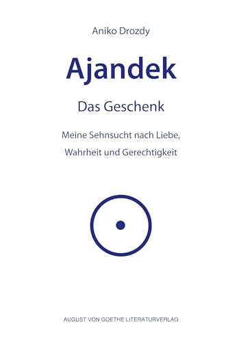 Ajandek - Das Geschenk von Frankfurter Literaturverlag