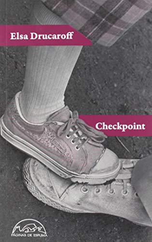 Checkpoint (Voces / Literatura, Band 286) von Editorial PÃ¡ginas de Espuma