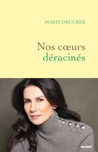 Nos coeurs déracinés von GRASSET