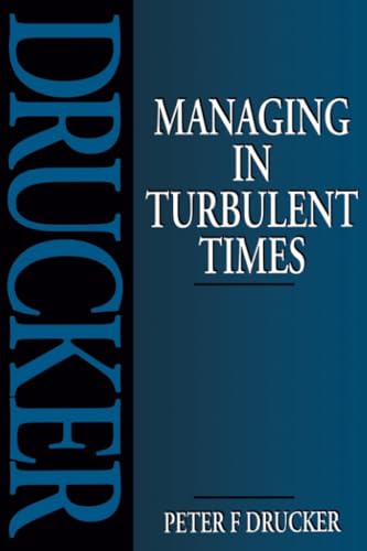 Managing in Turbulent Times