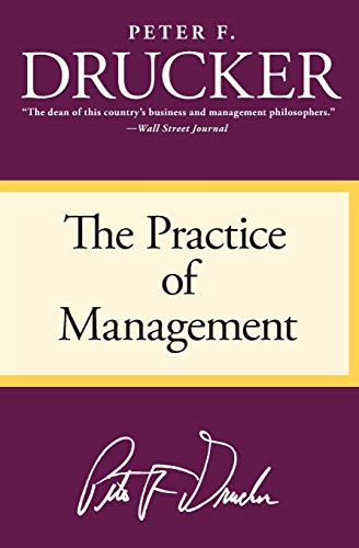 Practice of Management, The Practice of Management, The von Business
