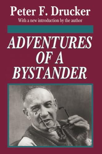 Adventures of a Bystander von Routledge