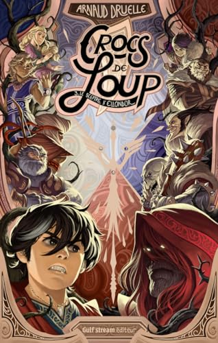Crocs de loup - Tome 3 Le Sceptre d'Ellondor Crocs de loup - Tome 3 Le Sceptre d'Ellondor von GULF STREAM