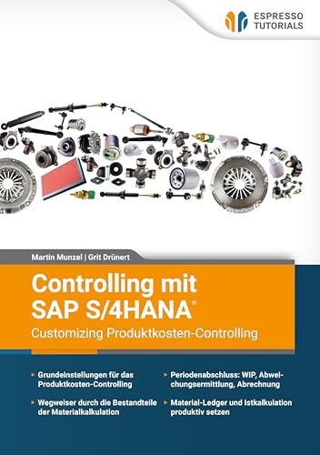 Controlling mit SAP S/4HANA® – Customizing Produktkosten-Controlling von Espresso Tutorials