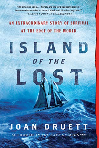 Island of the Lost: An Extraordinary Story of Survival at the Edge of the World von Workman Publishing