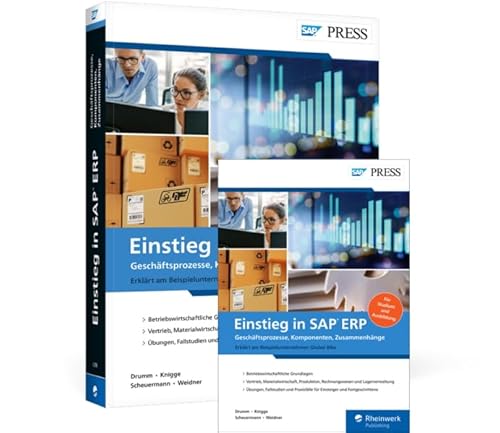 Einstieg in SAP ERP: Geschäftsprozesse, Komponenten, Zusammenhänge – Erklärt am Beispielunternehmen Global Bike